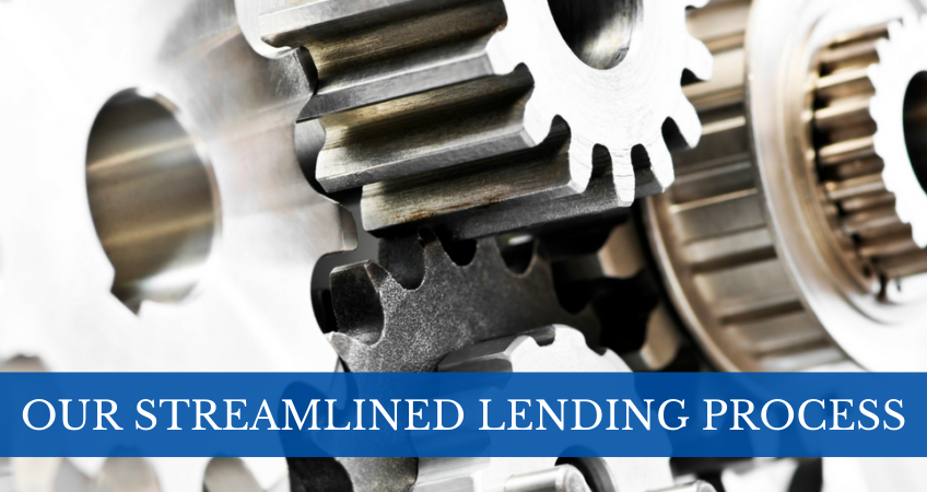 Our Streamlined Lending Process